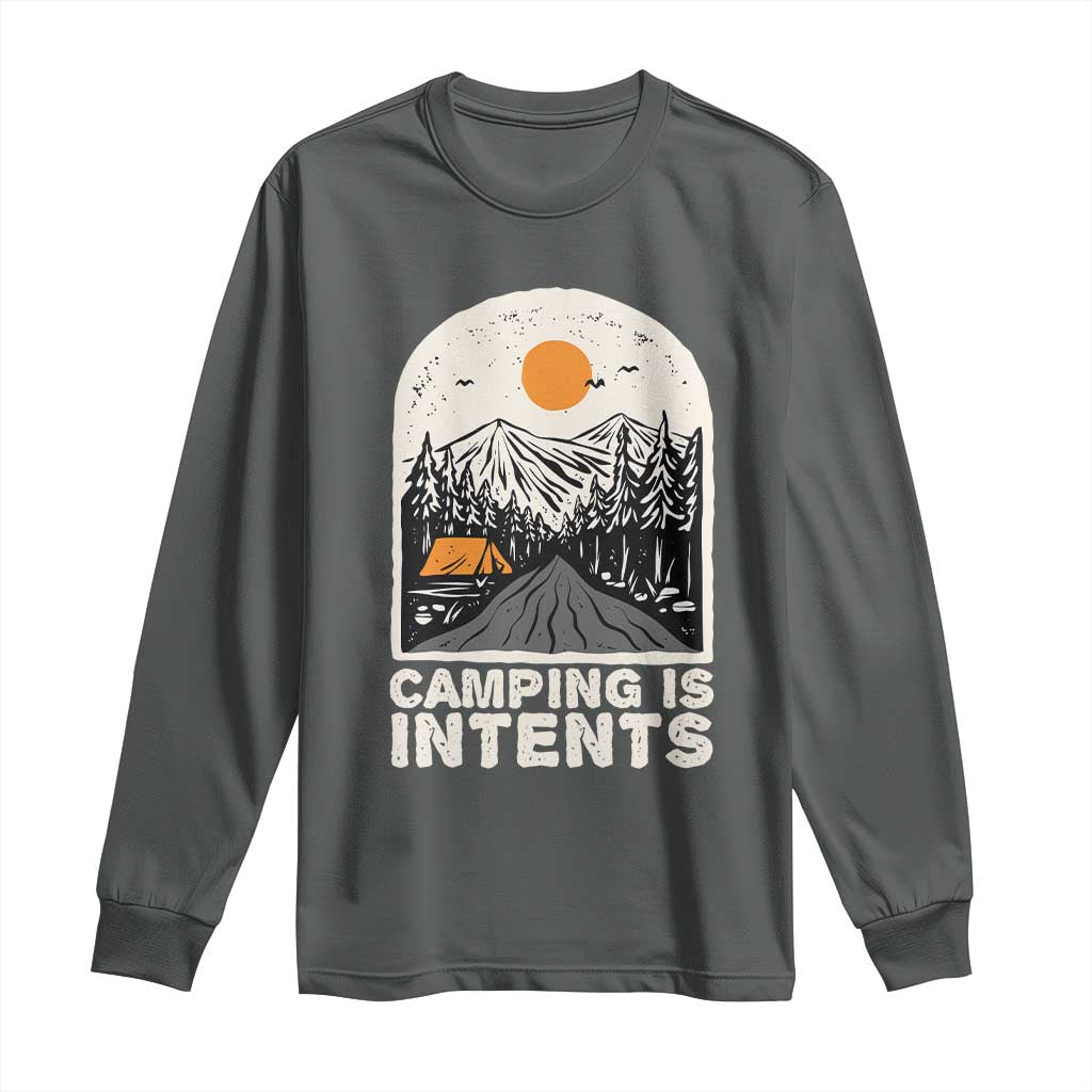Funny Scout Camping Long Sleeve Shirt Camping Is Intents Hiking Outdoors Adventure - Wonder Print Shop