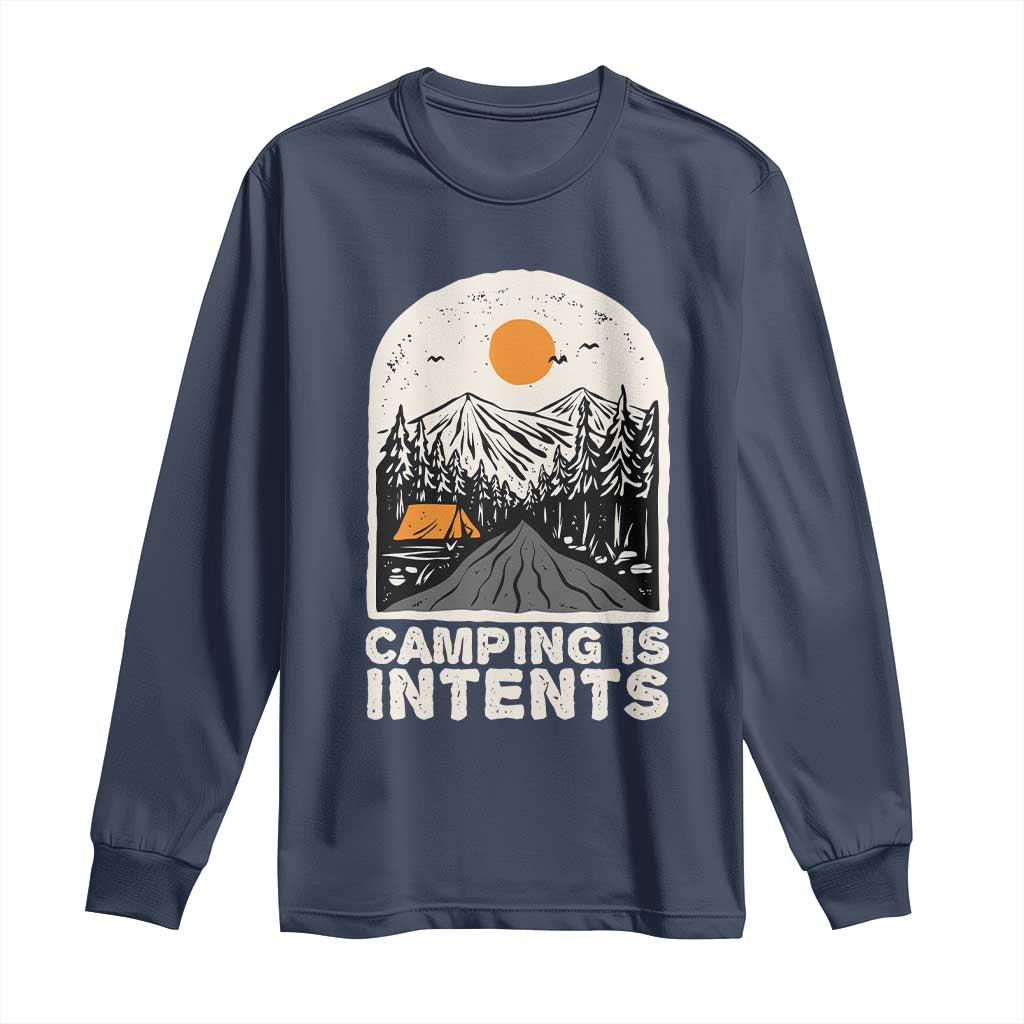 Funny Scout Camping Long Sleeve Shirt Camping Is Intents Hiking Outdoors Adventure - Wonder Print Shop