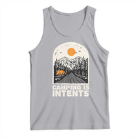Funny Scout Camping Tank Top Camping Is Intents Hiking Outdoors Adventure - Wonder Print Shop