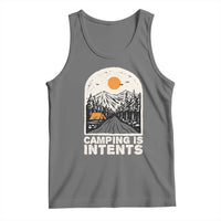 Funny Scout Camping Tank Top Camping Is Intents Hiking Outdoors Adventure - Wonder Print Shop