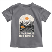 Funny Scout Camping Toddler T Shirt Camping Is Intents Hiking Outdoors Adventure - Wonder Print Shop