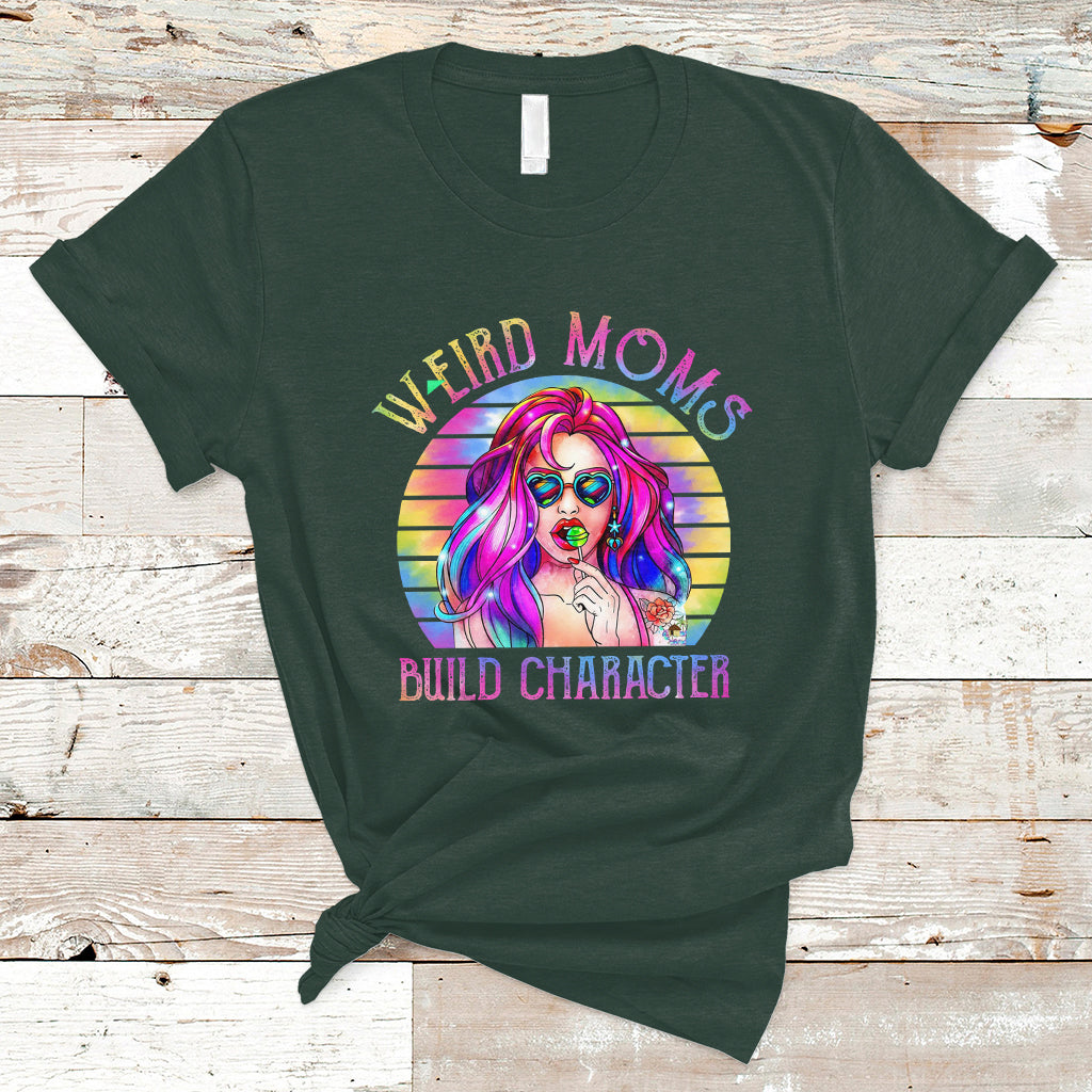 Funny Mom Life Mother's Day Retro Weird Moms Build Character Cool Tattoo Mom Tie Dye T Shirt - Wonder Print Shop
