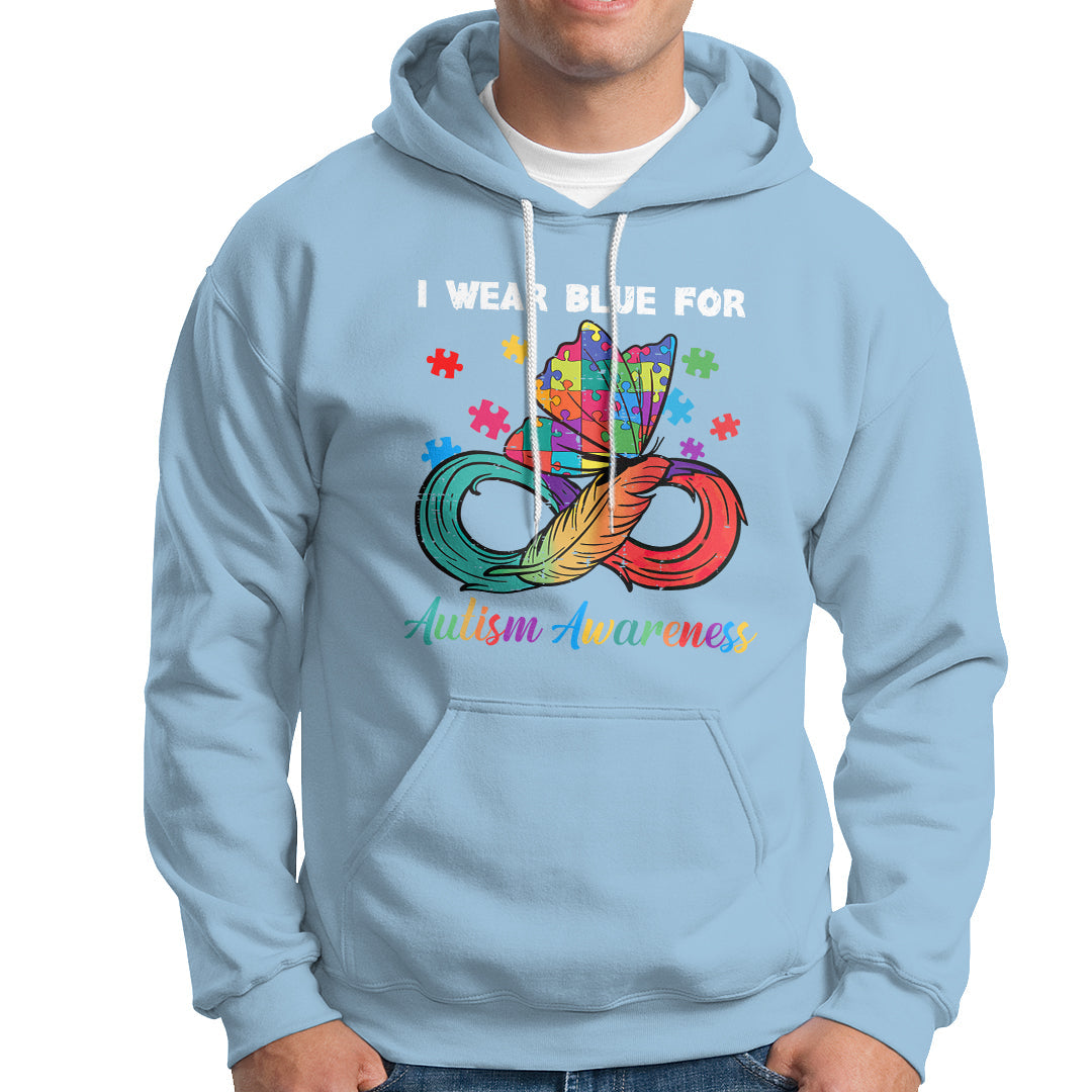 Autism Support I Wear Blue For Autism Awareness Autism Acceptance Autistic Support Neurodiversity Hoodie - Wonder Print Shop