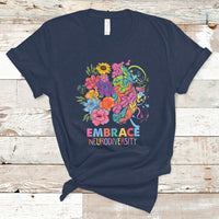 Autism Awareness Autism Acceptance Embrace Neurodiversity ADHD Awareness Autism ASD Neurodivergent T Shirt - Wonder Print Shop