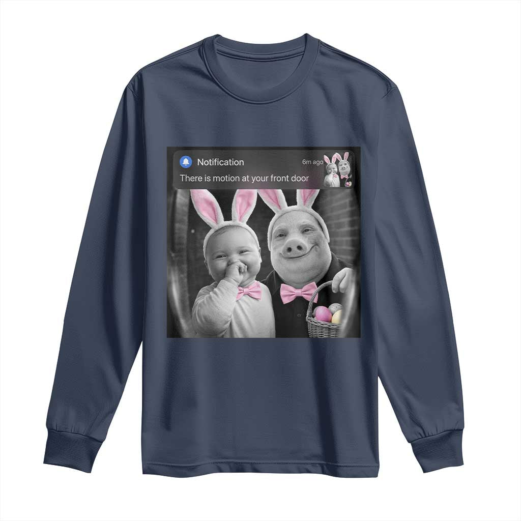 Funny Easter AI Baby with John Pork Meme Long Sleeve Shirt There Is Motion at Your Front Door Notification Humor