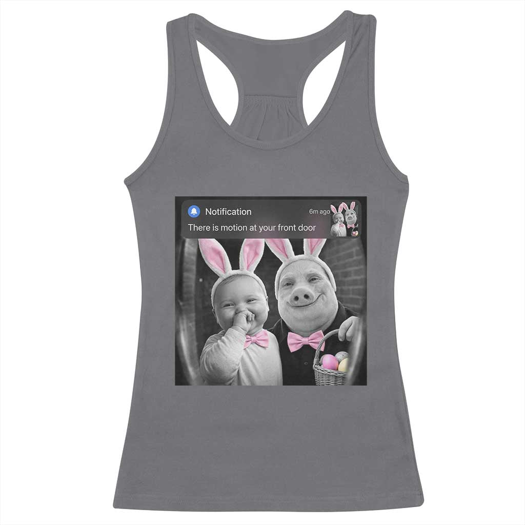 Funny Easter AI Baby with John Pork Meme Racerback Tank Top There Is Motion at Your Front Door Notification Humor