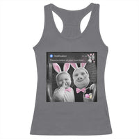 Funny Easter AI Baby with John Pork Meme Racerback Tank Top There Is Motion at Your Front Door Notification Humor