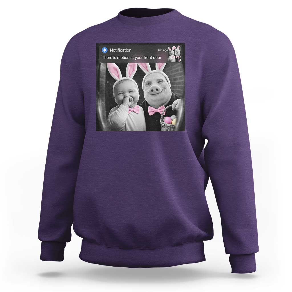 Funny Easter AI Baby with John Pork Meme Sweatshirt There Is Motion at Your Front Door Notification Humor