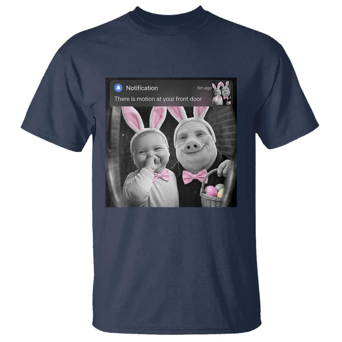 Funny Easter AI Baby with John Pork Meme T Shirt There Is Motion at Your Front Door Notification Humor