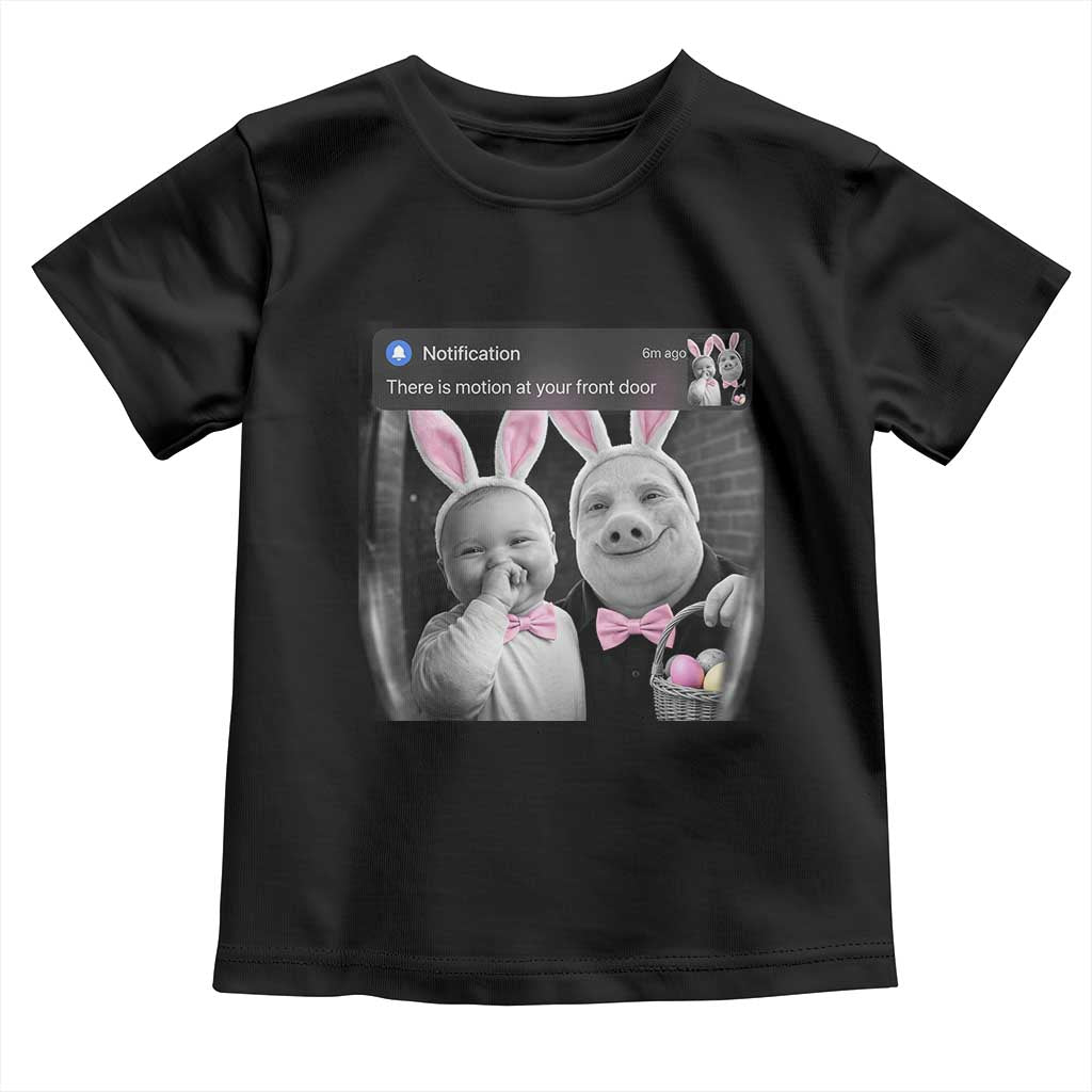 Funny Easter AI Baby with John Pork Meme Toddler T Shirt There Is Motion at Your Front Door Notification Humor