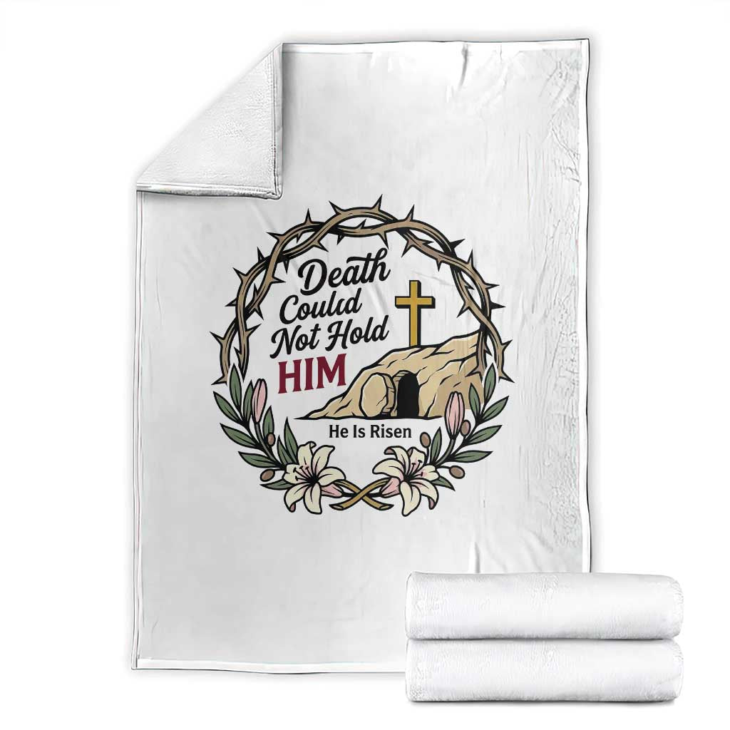Death Could Not Hold Him Jesus Christian Easter Throw Blanket He Is Risen Faith Message
