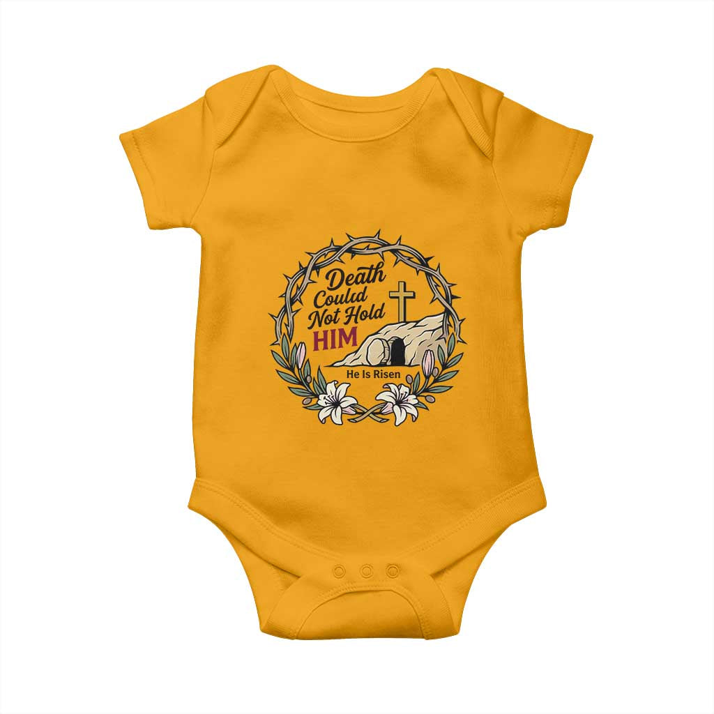 Death Could Not Hold Him Jesus Christian Easter Baby Onesie He Is Risen Faith Message