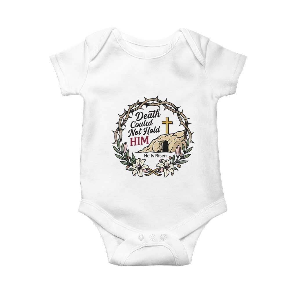 Death Could Not Hold Him Jesus Christian Easter Baby Onesie He Is Risen Faith Message