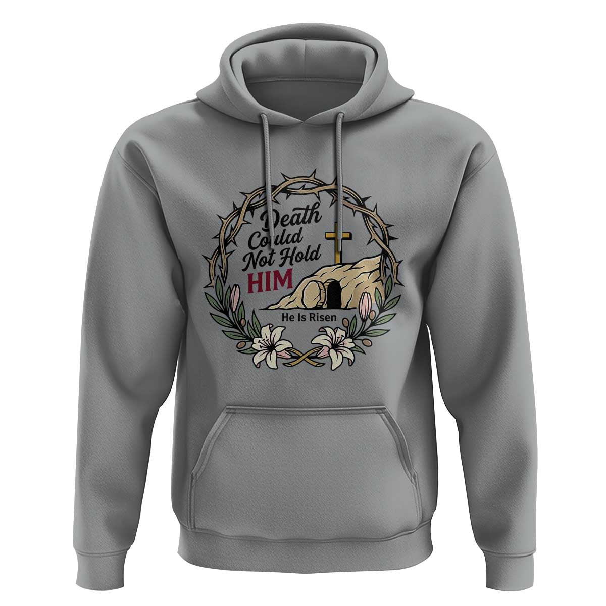 Death Could Not Hold Him Jesus Christian Easter Hoodie He Is Risen Faith Message