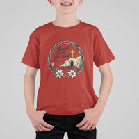 Death Could Not Hold Him Jesus Christian Easter T Shirt For Kid He Is Risen Faith Message