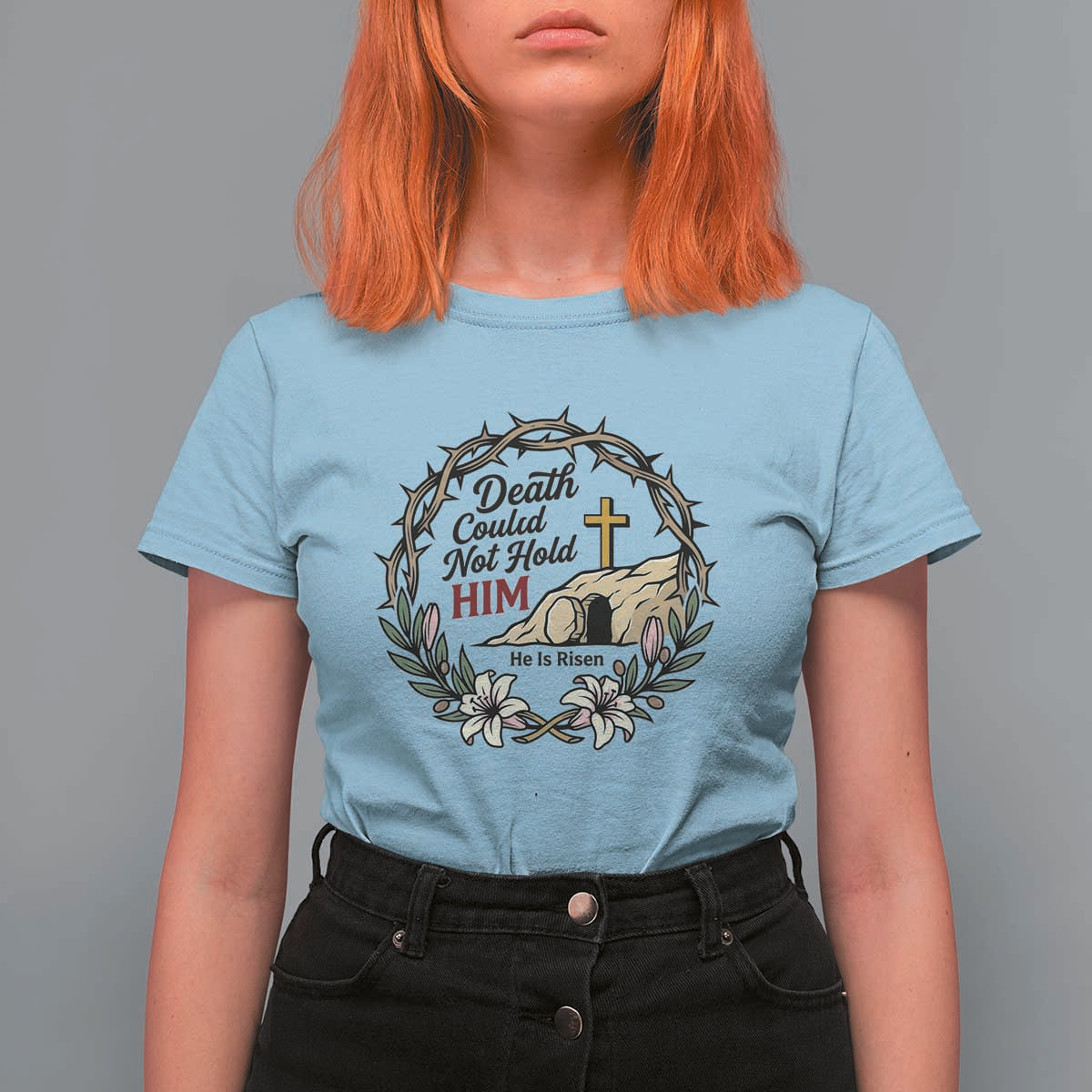 Death Could Not Hold Him Jesus Christian Easter T Shirt For Women He Is Risen Faith Message