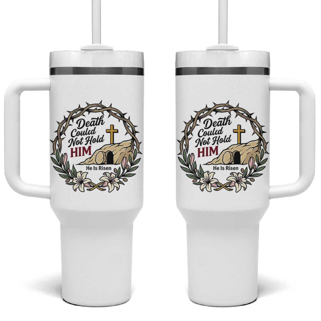 Death Could Not Hold Him Jesus Christian Easter Tumbler With Handle He Is Risen Faith Message
