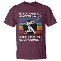 Funny Baseball T Shirt My Boy Might Not Always Swing But I Do So Watch Your Mouth Retro Vintage - Wonder Print Shop