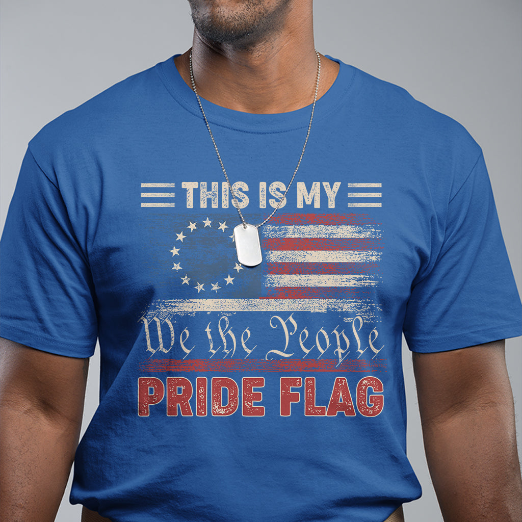 This Is My Pride Flag USA American 4th Of July Patriotic T Shirt - Wonder Print Shop