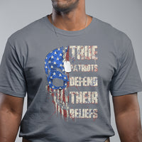 True Patriots Defends Their Beliefs American Patriotic Spirit American Flag Skull T Shirt - Wonder Print Shop