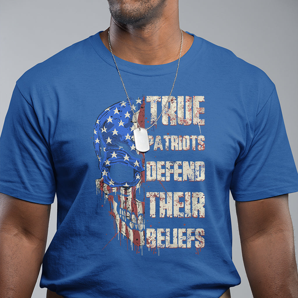 True Patriots Defends Their Beliefs American Patriotic Spirit American Flag Skull T Shirt - Wonder Print Shop