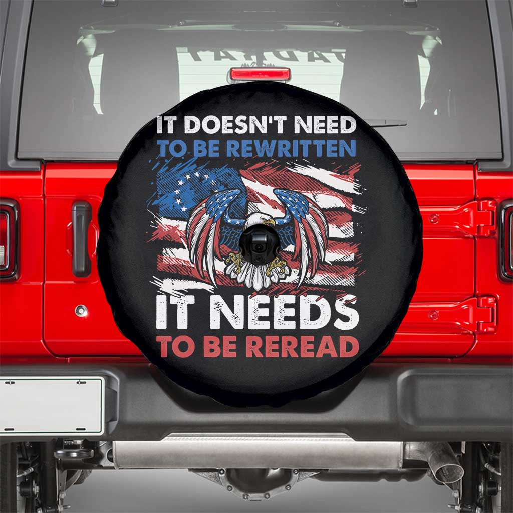 Patriotic American Eagle Spare Tire Cover It's Doesn't Need To Be Rewritten It Needs To Be Reread 4th of July Freedom Tour 1776