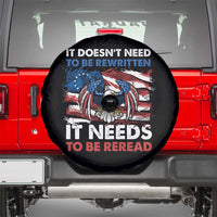 Patriotic American Eagle Spare Tire Cover It's Doesn't Need To Be Rewritten It Needs To Be Reread 4th of July Freedom Tour 1776
