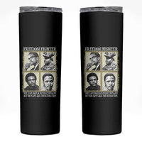 Freedom Fighters Heritage Skinny Tumbler Malcolm X Marcus Garvey Huey P Newton Steve Biko Revolution - Wonder Print Shop