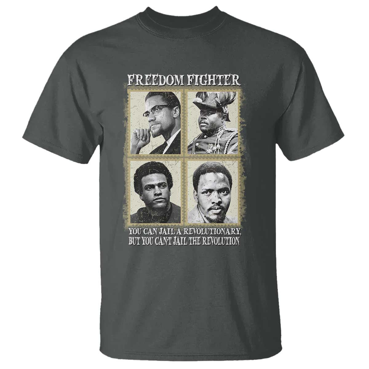 Freedom Fighters Heritage T Shirt Malcolm X Marcus Garvey Huey P Newton Steve Biko Revolution - Wonder Print Shop