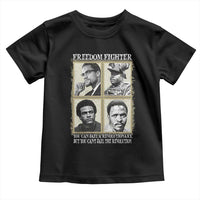 Freedom Fighters Heritage Toddler T Shirt Malcolm X Marcus Garvey Huey P Newton Steve Biko Revolution - Wonder Print Shop
