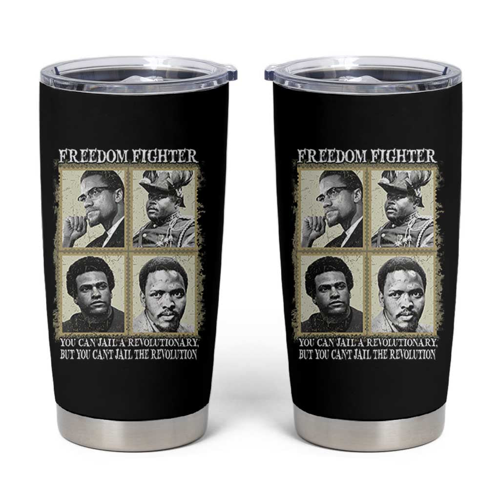Freedom Fighters Heritage Tumbler Cup Malcolm X Marcus Garvey Huey P Newton Steve Biko Revolution - Wonder Print Shop