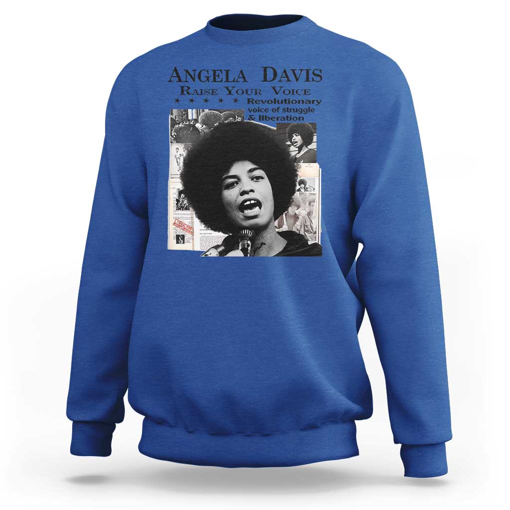Angela Davis Sweatshirt Raise Your Voice Revolutionary Power Liberation - Wonder Print Shop