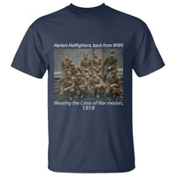 Harlem Hellfighters 1919 WWII Heroes T Shirt Cross of War Medal Tribute African American Black History - Wonder Print Shop