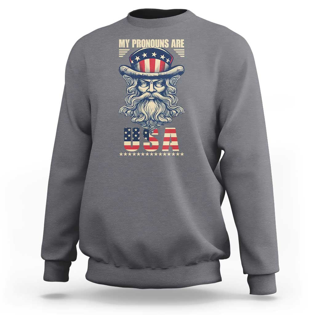 Uncle Sam Sweatshirt My Pronouns Are USA - Wonder Print Shop