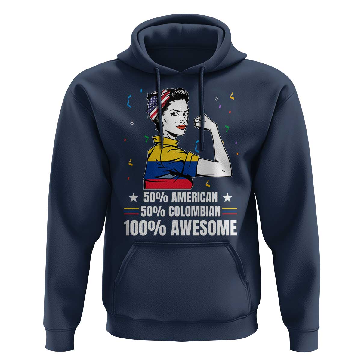 Colombian American Hoodie 50% American 50% Colombian 100% Awesome Messy Bun - Wonder Print Shop