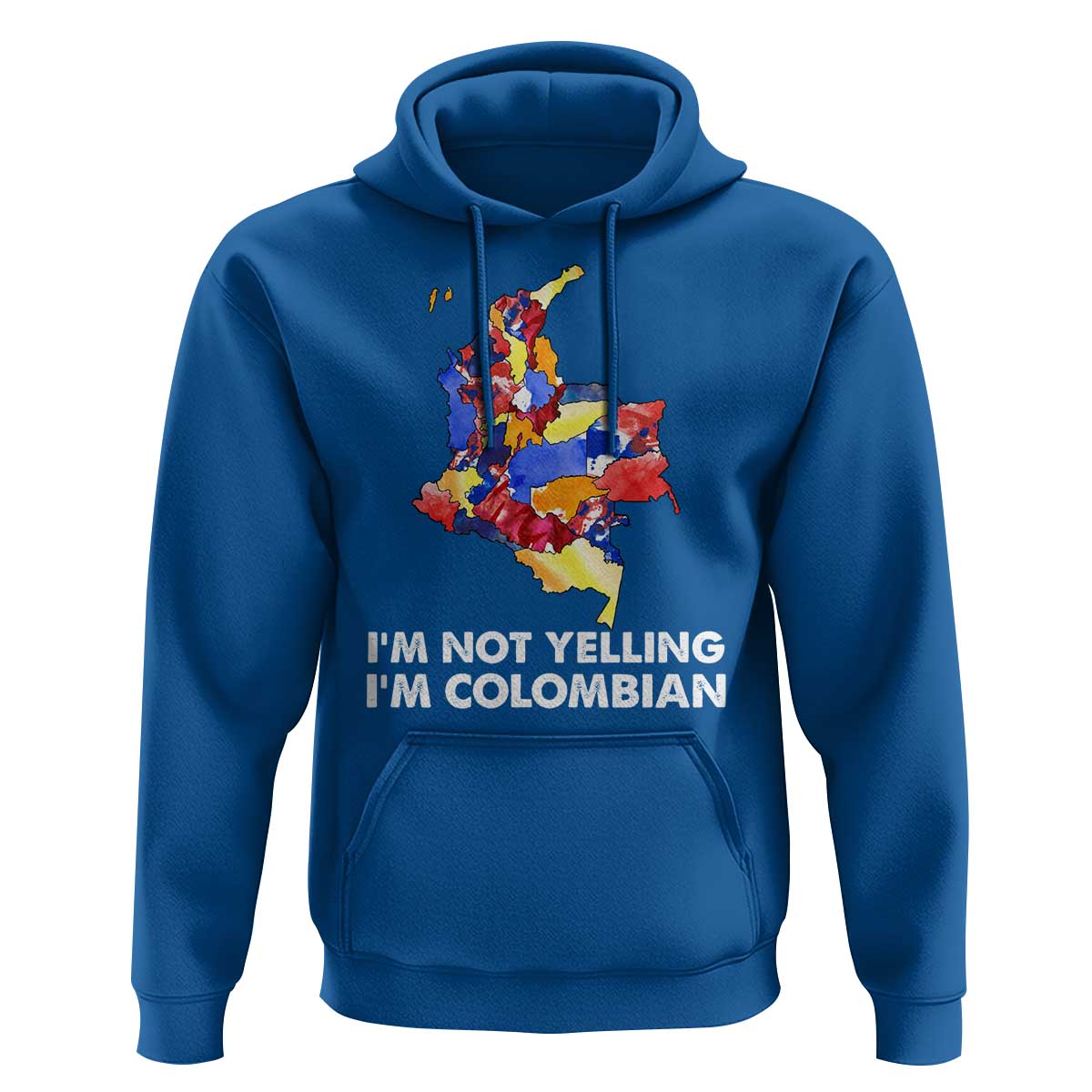 Colombia Map Hoodie I'm Not Yelling I'm Colombian - Wonder Print Shop