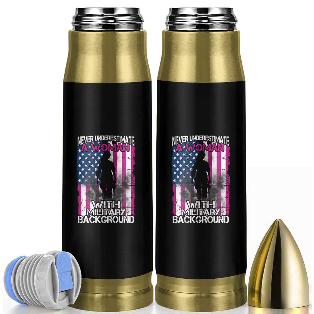 Female Veteran Bullet Tumbler Never Underestimate A Woman With Military Background American Flag