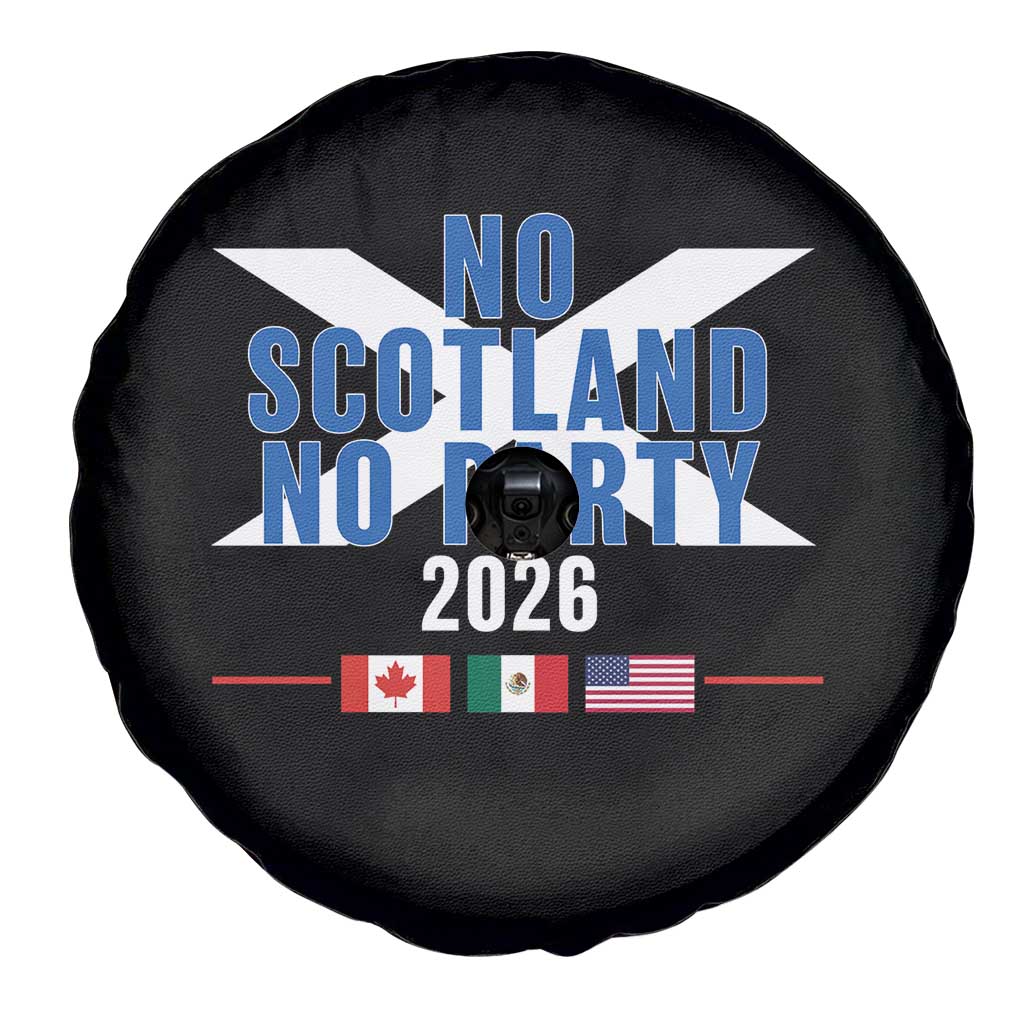 No Scotland No Party 2026 Saltire Flag Spare Tire Cover Game Day Soccer Fans Football Tournament