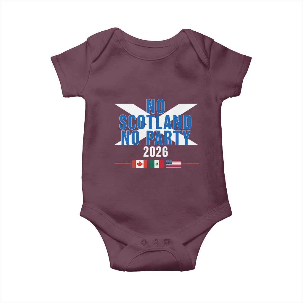 No Scotland No Party 2026 Saltire Flag Baby Onesie Game Day Soccer Fans Football Tournament