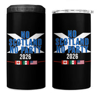 No Scotland No Party 2026 Saltire Flag 4 in 1 Can Cooler Tumbler Game Day Soccer Fans Football Tournament