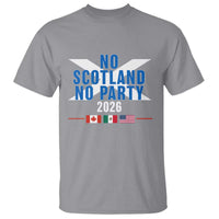 No Scotland No Party 2026 Saltire Flag T Shirt Game Day Soccer Fans Football Tournament