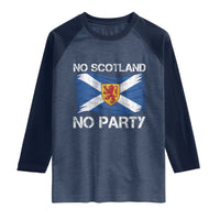 No Scotland No Party Saltire Flag Lion Rampant Crest Raglan Shirt Game Day Soccer Fans Football Tournament