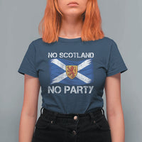 No Scotland No Party Saltire Flag Lion Rampant Crest T Shirt For Women Game Day Soccer Fans Football Tournament