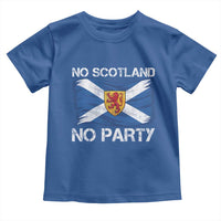 No Scotland No Party Saltire Flag Lion Rampant Crest Toddler T Shirt Game Day Soccer Fans Football Tournament