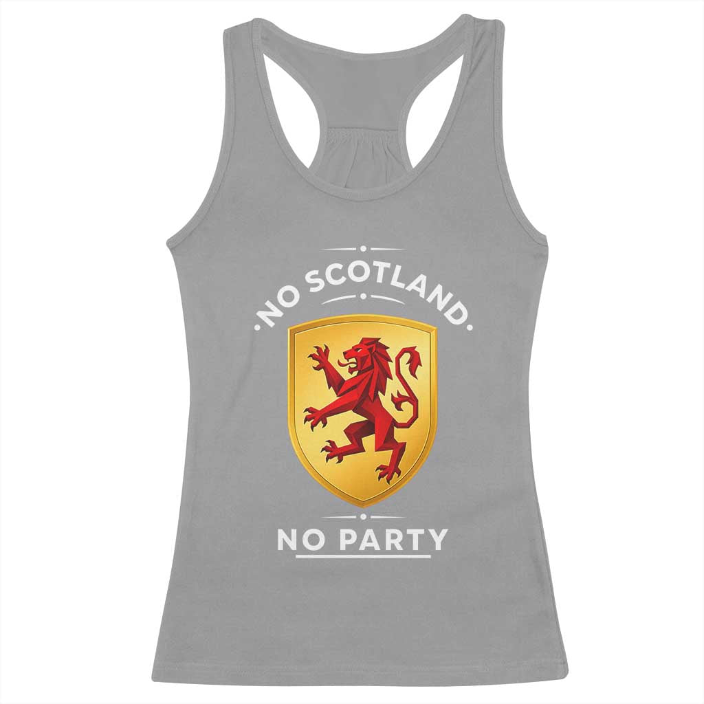 No Scotland No Party Gold Heraldic Shield Red Lion Rampant Racerback Tank Top Game Day Soccer Fans Football Tournament
