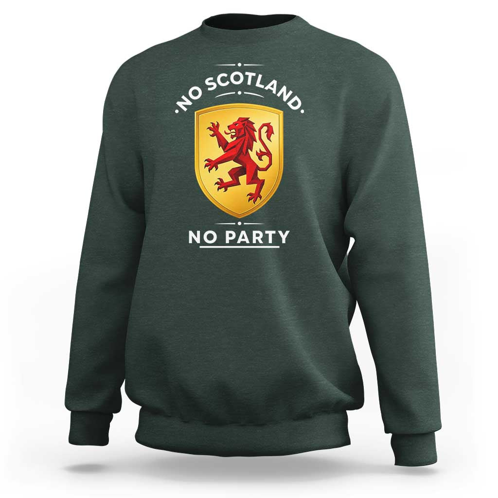 No Scotland No Party Gold Heraldic Shield Red Lion Rampant Sweatshirt Game Day Soccer Fans Football Tournament