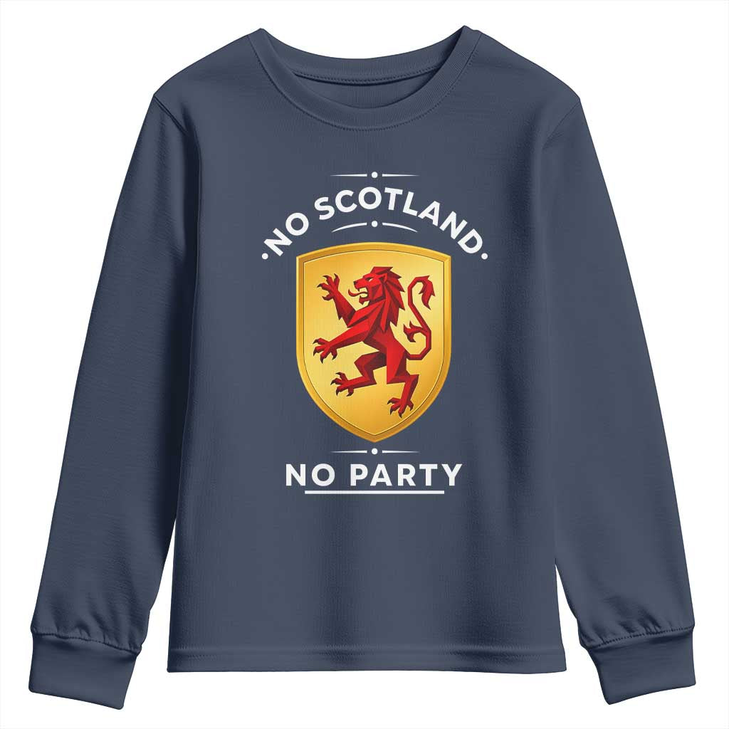 No Scotland No Party Gold Heraldic Shield Red Lion Rampant Youth Sweatshirt Game Day Soccer Fans Football Tournament