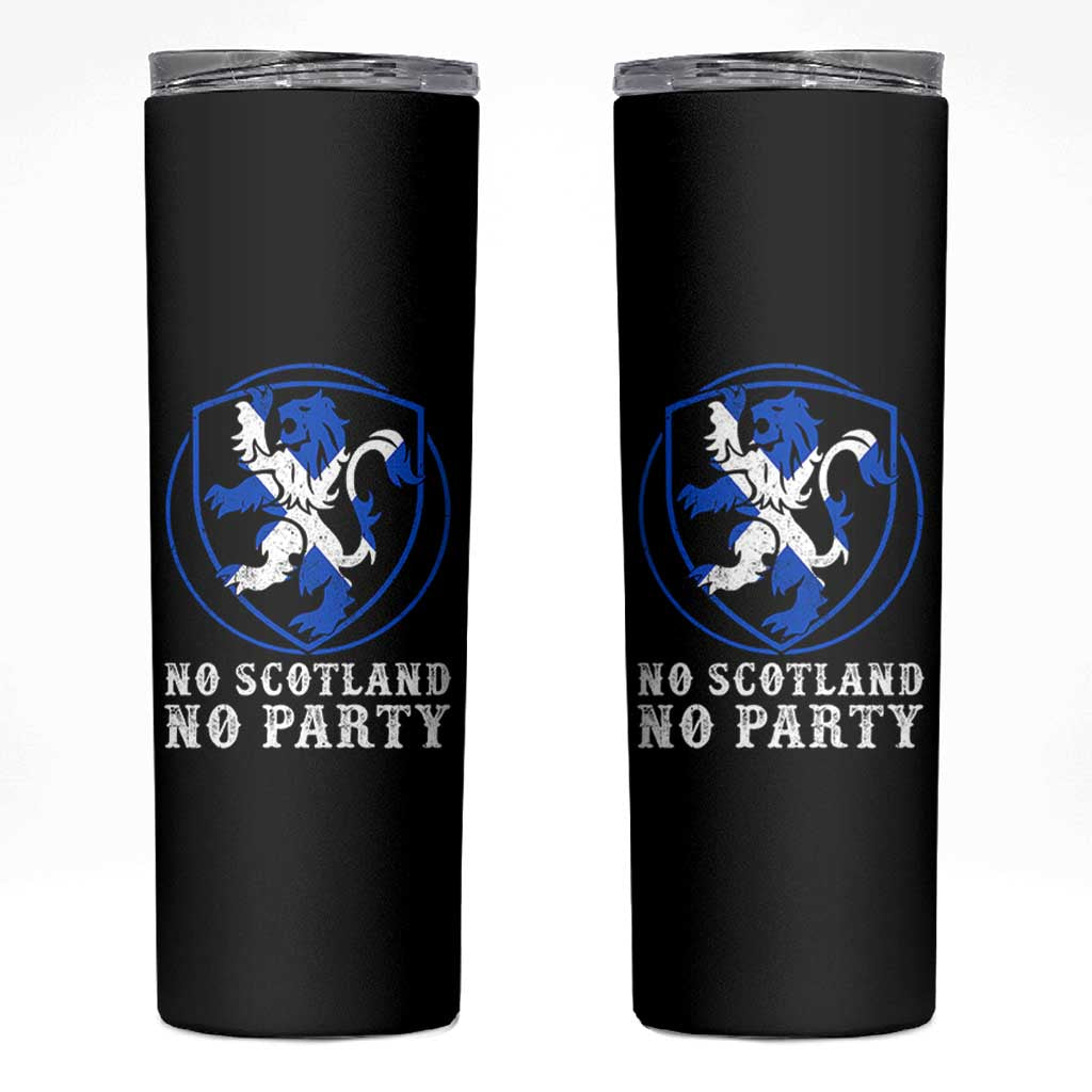 No Scotland No Party Distressed Shield Saltire Cross Skinny Tumbler Vintage Football Fans Game Day