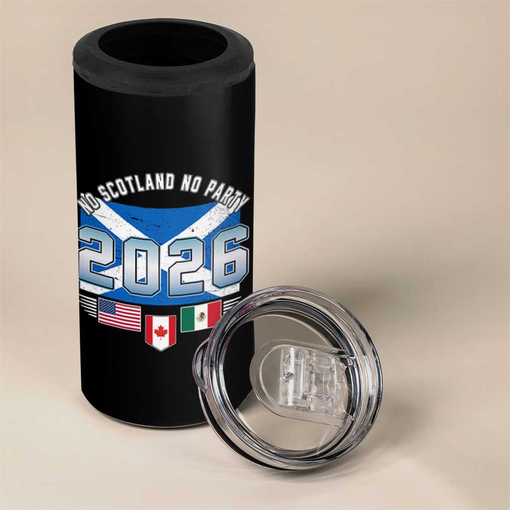 No Scotland No Party 2026 North American Football Tournament 4 in 1 Can Cooler Tumbler Game Day Soccer Fans