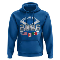 No Scotland No Party 2026 North American Football Tournament Hoodie Game Day Soccer Fans
